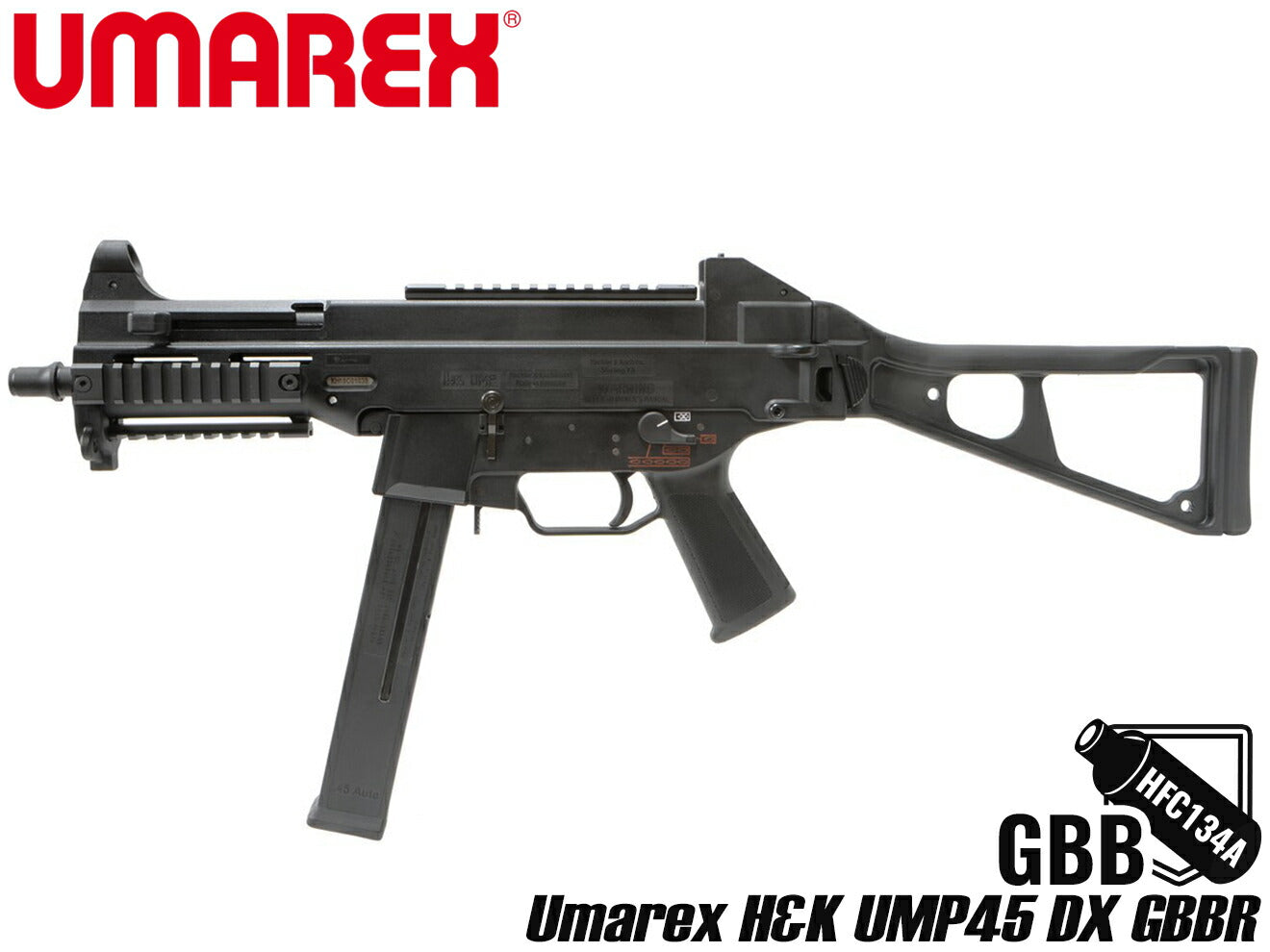 Umarex　MILITARY　HK　Licensed)　ミリタリーベース　–　UMP45　DX　GBBR(JPver./HK　ガスガン本体　ミリタリーベース　BASE