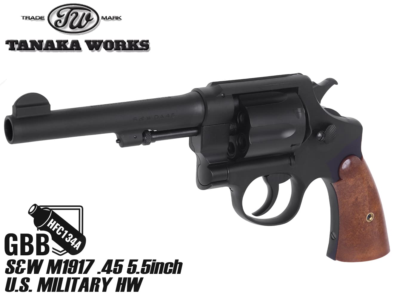 タナカワークス S&W M1917 .45 5.5inch U.S.ミリタリー HW ガスガン 