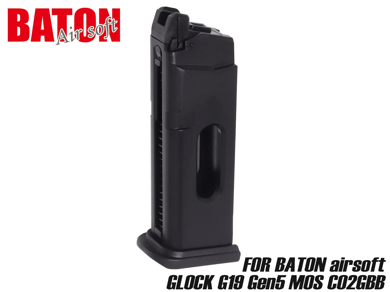 BATON airsoft GLOCK G19 CO2 マガジン 20発装填 [対応カートリッジ：12g / 8g]