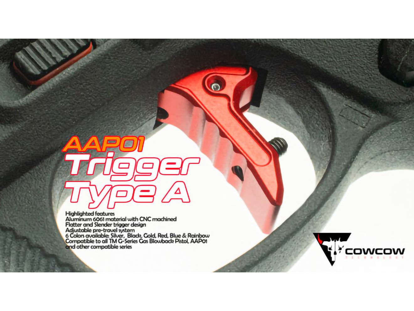 COWCOW TECHNOLOGY A6061 CNC アジャスタブルトリガー for マルイ GBB GLOCK/AA AAP-01 [カラー：ブラック / シルバー / ゴールド / レッド / ブルー / レインボー]