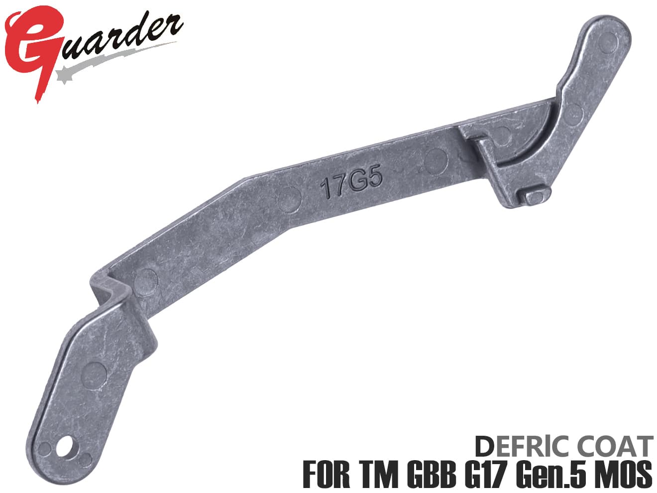 GUARDER スチール トリガーバー for マルイ G17 Gen5