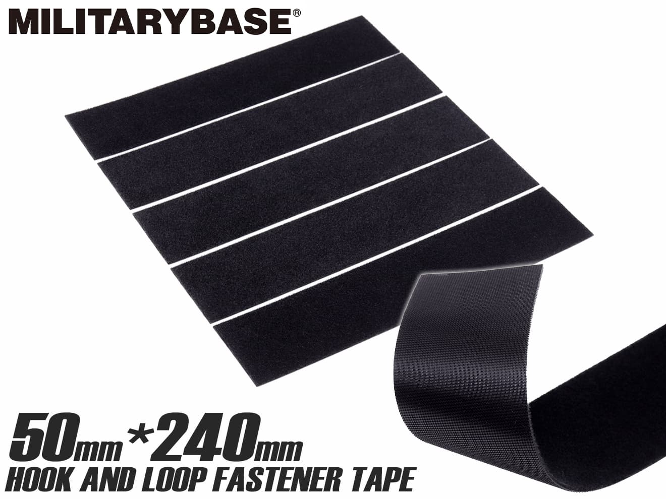 MILITARY BASE ベルクロテープ 240mm [幅*入数： 25mm* 5枚 / 50mm* 5枚 / 25mm* 5枚＋50mm* 5枚]