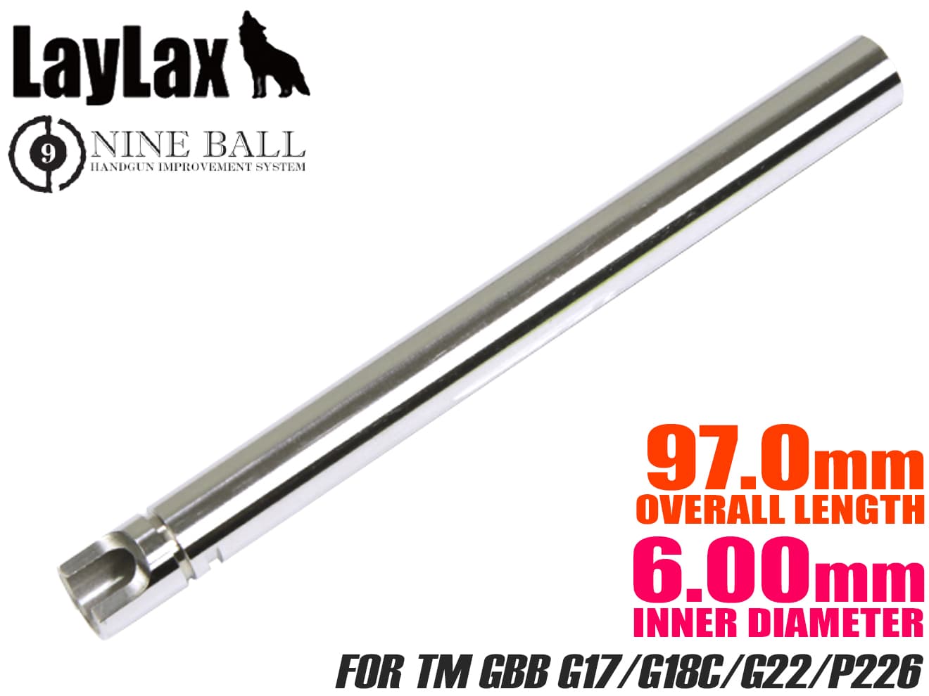 LayLax NINE BALL パワーバレル(Φ6.00mm インナーバレル) 東京マルイ GBB用 [長さ：75.1mm / 90mm / 97mm / 100mm / 102mm / 106mm / 112mm / 112.5mm / 114mm]