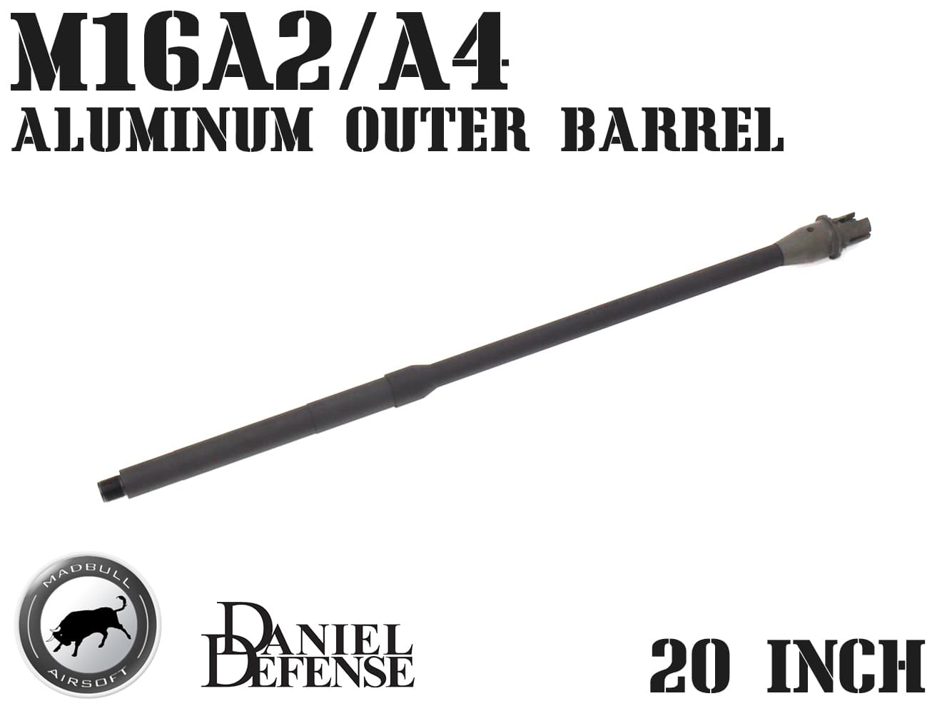 MADBULL Daniel Defense アルミアウターバレル 電動ガンM4/M16用 [サイズ：18インチ SPR / 20インチ M16]