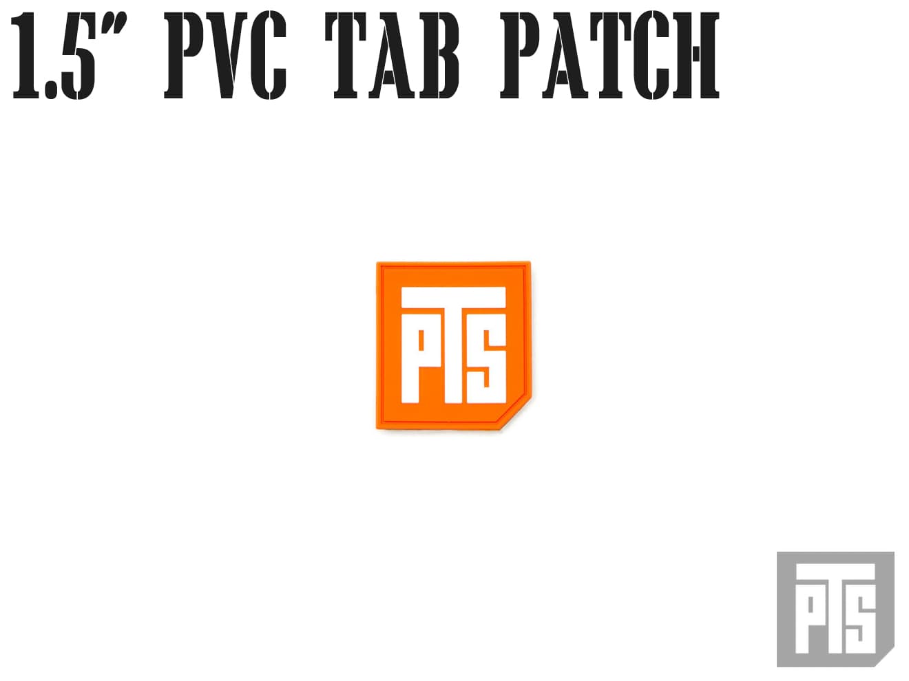 【正規品】PTS 1.5インチ PVC Tab パッチ  [カラー：ブラック / MC / オレンジ]
